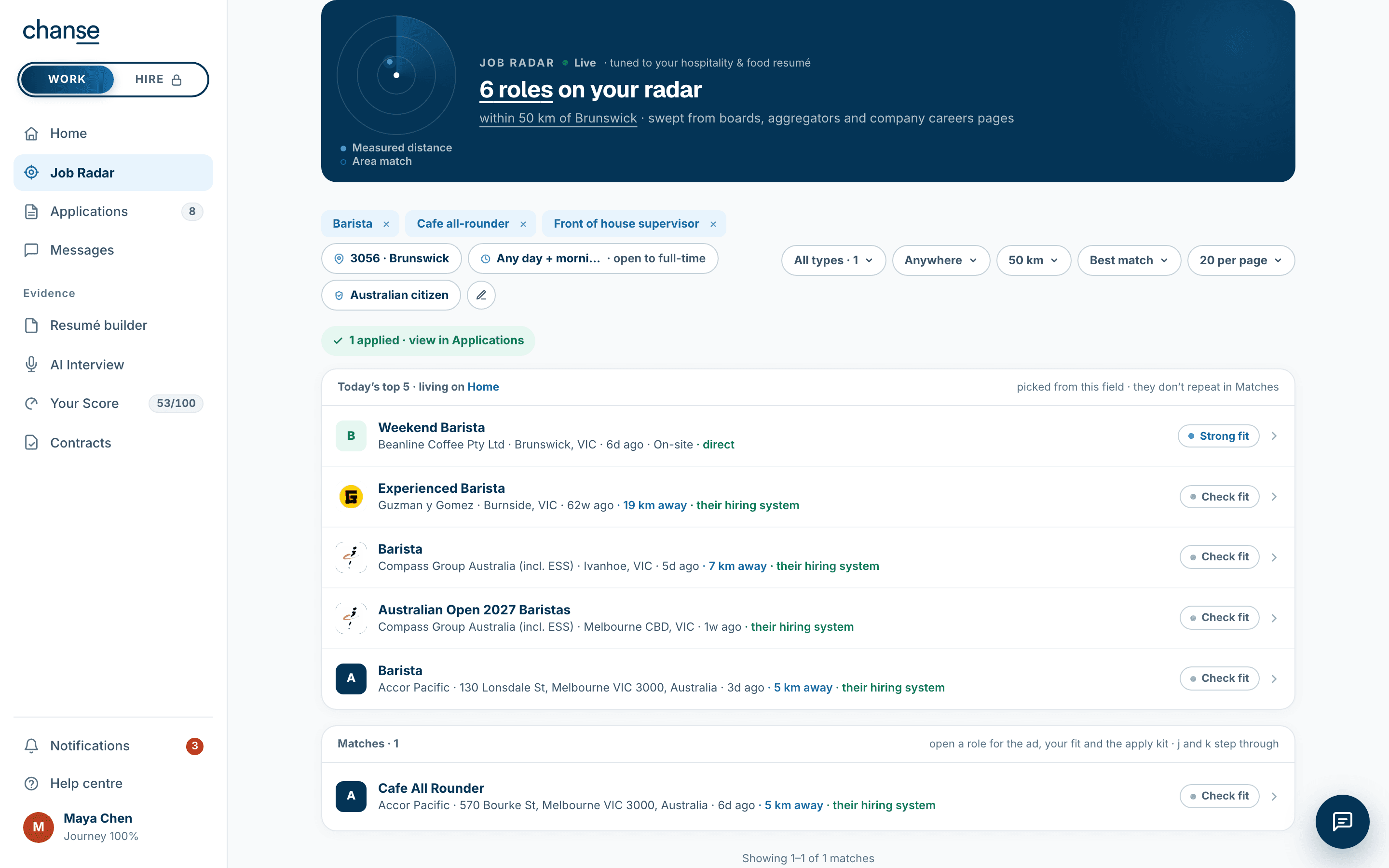 The live Job Radar: six roles within a 50 km ring of Brunswick, today’s top five picked, and the Beanline barista role already checked at Strong fit.