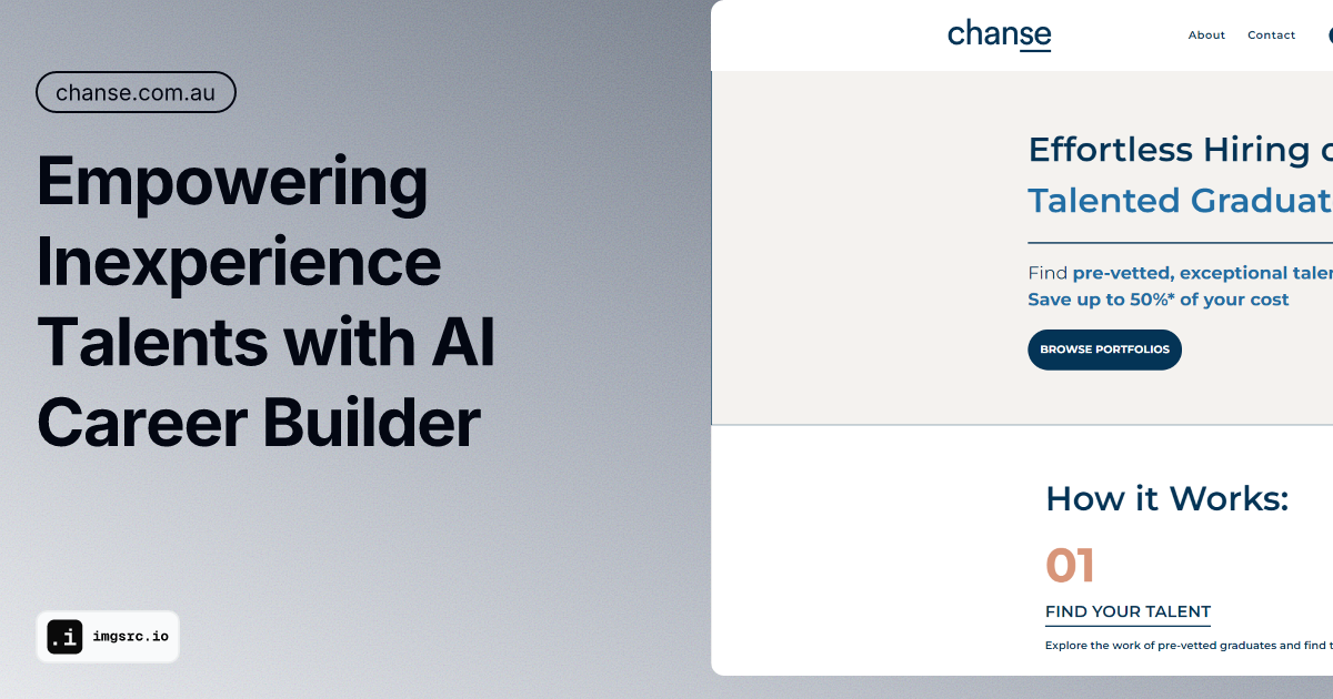Chanse Empowering Inexperience Talents With Ai Career Builder